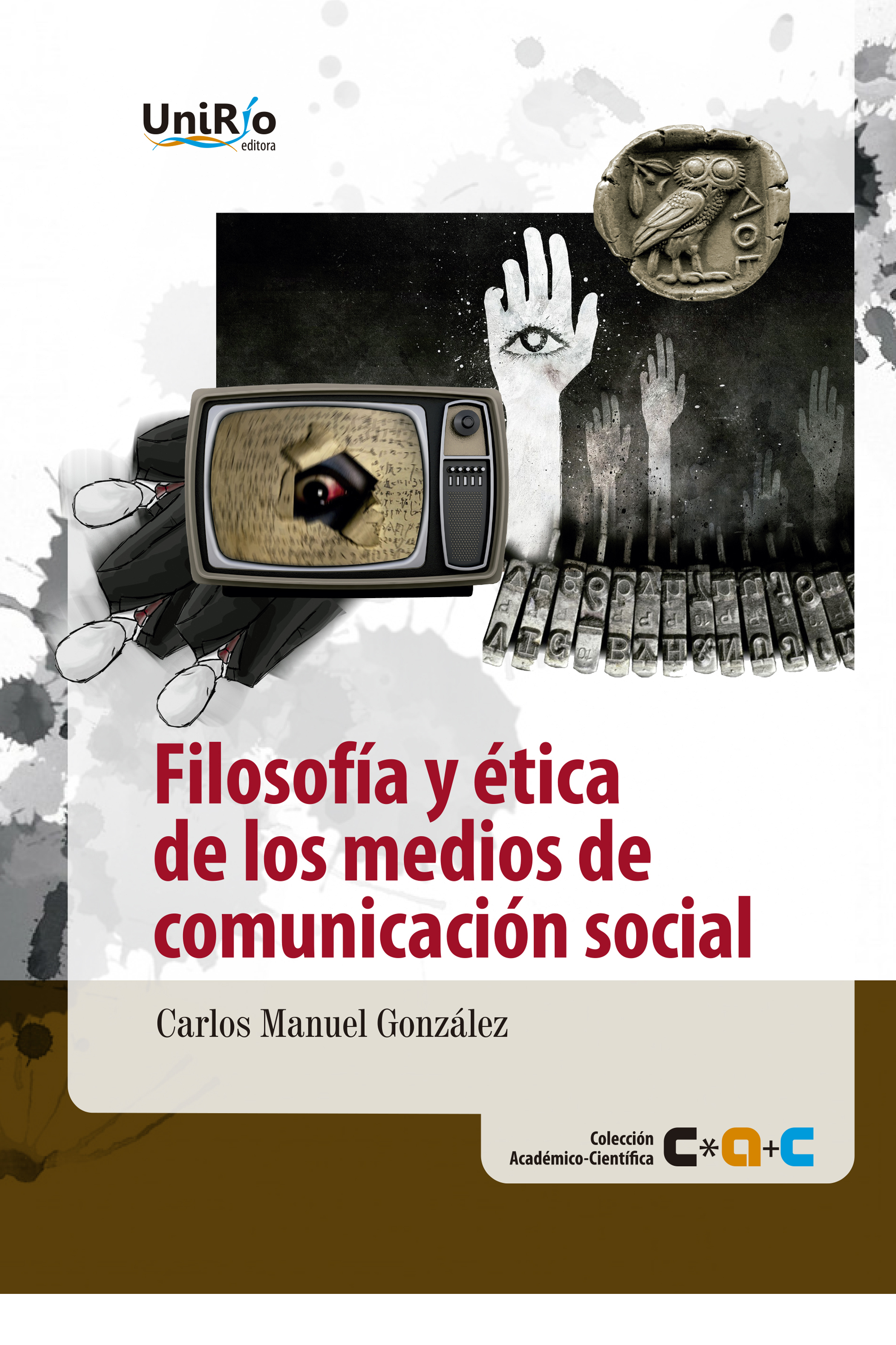 Filosofía y ética de los medios de comunicación social