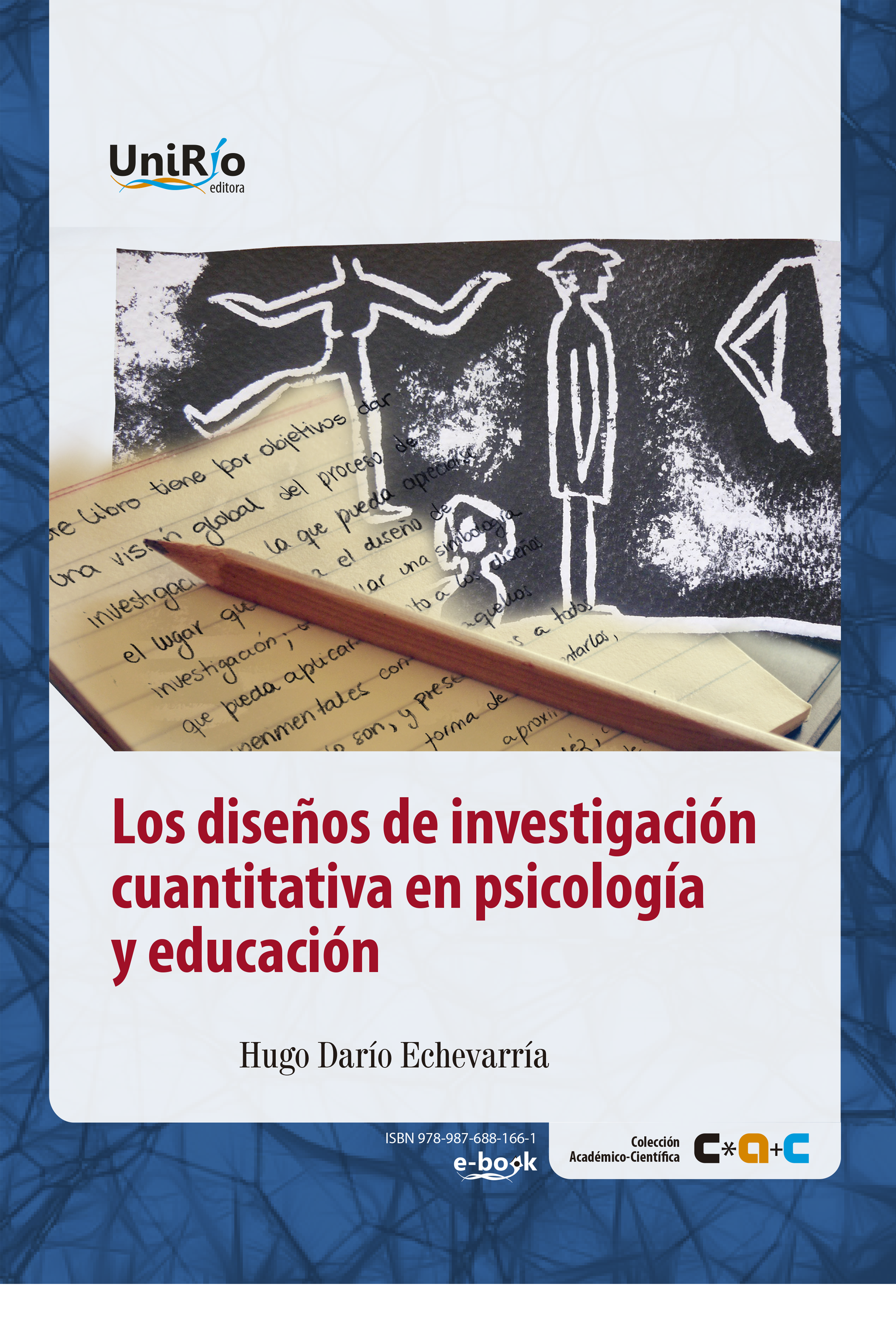 Los diseños de investigación cuantitativa en psicología y educación