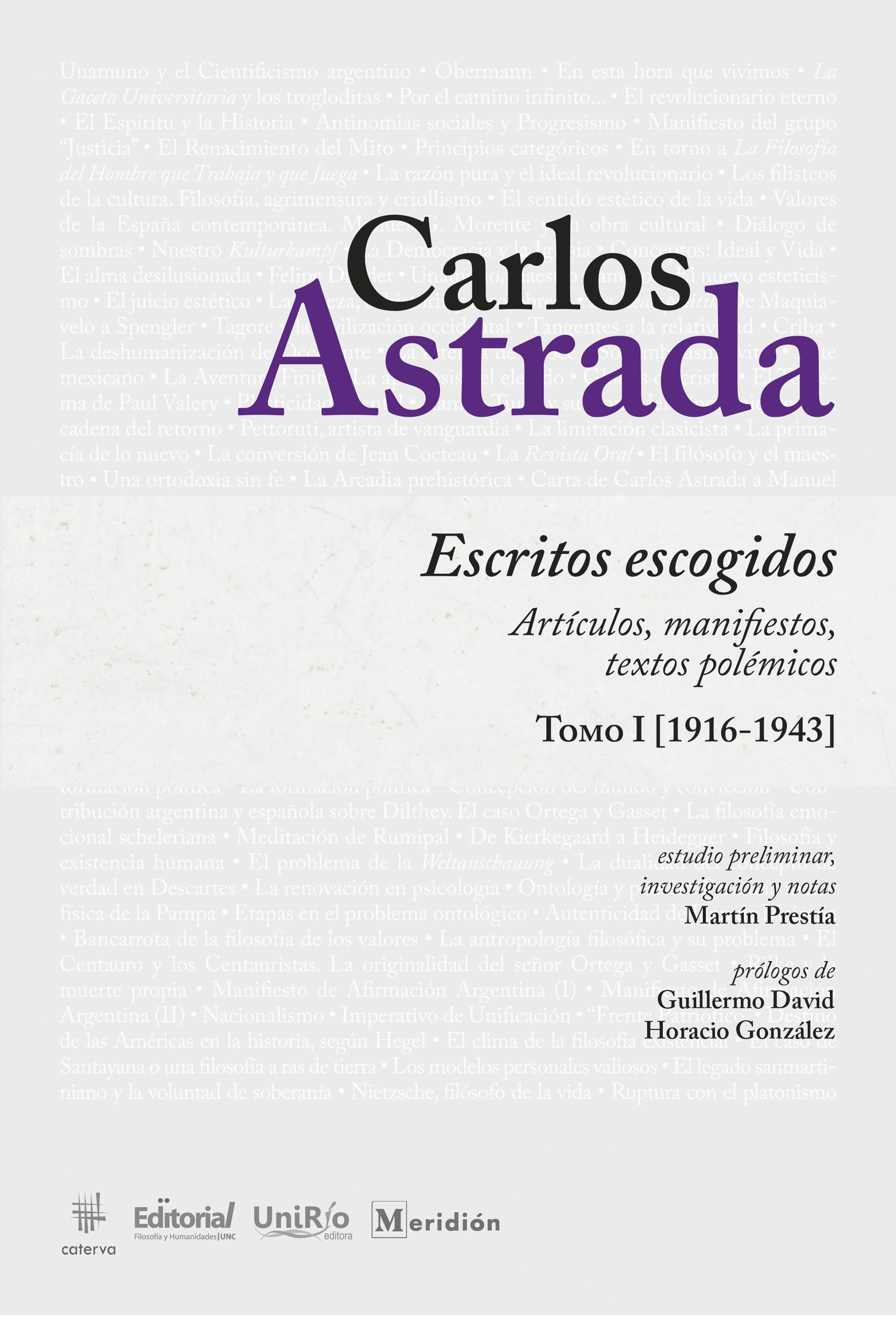 Carlos Astrada. Escritos escogidos 2022