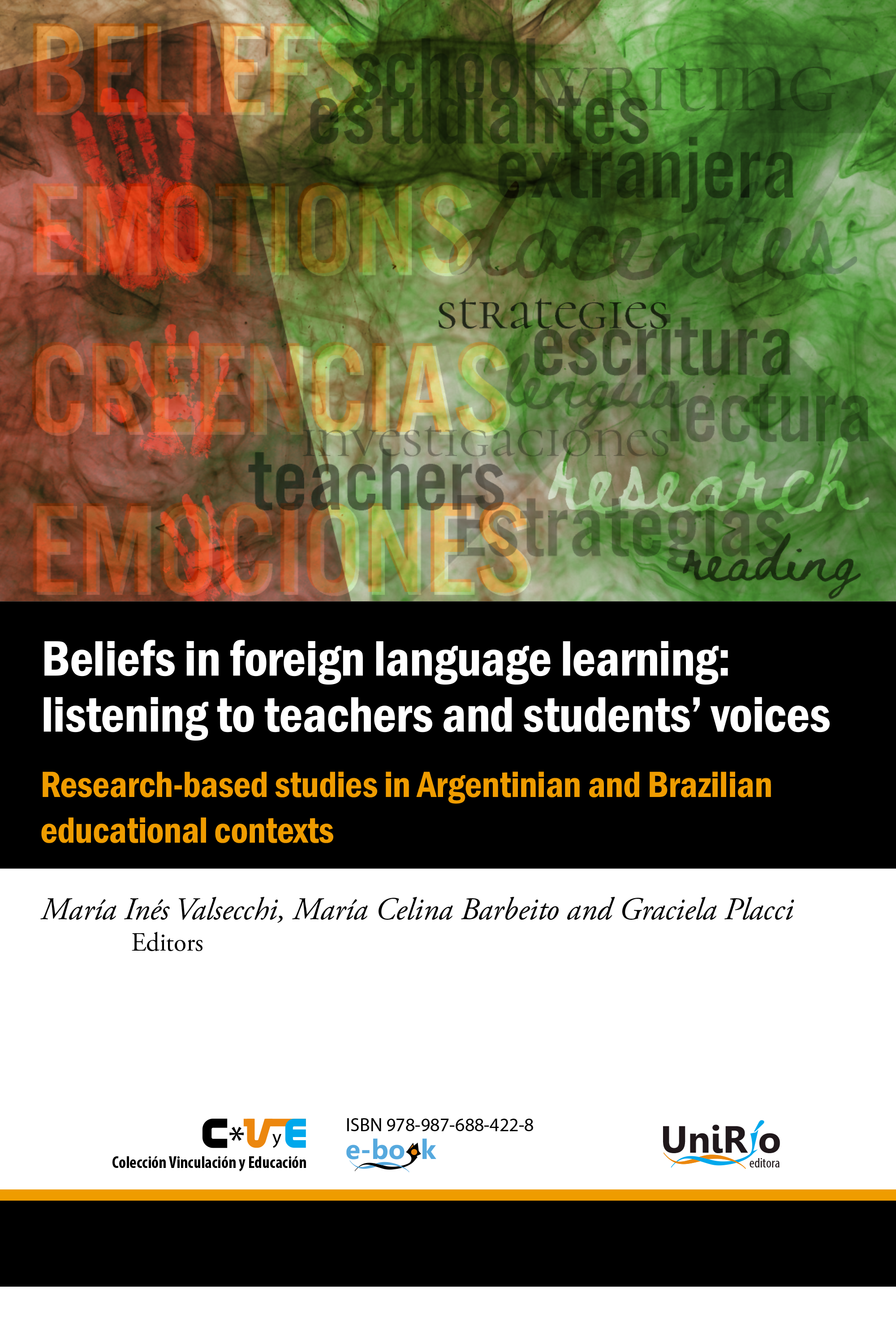 Beliefs in foreign language learning: listening to teachers and ...
